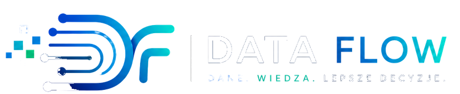 Data Flow – Dane. Wiedza. Lepsze decyzje.